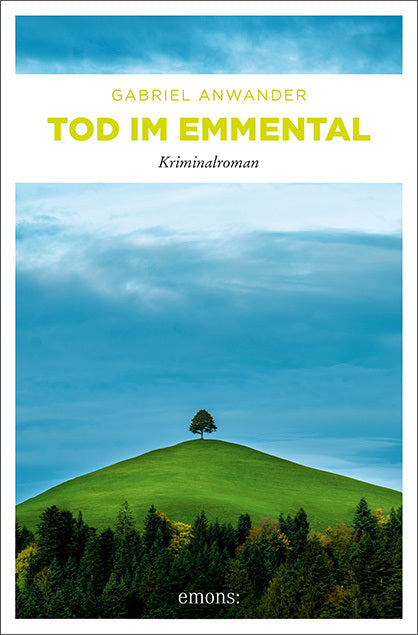 Tod im Emmental (Gabriel Anwander)