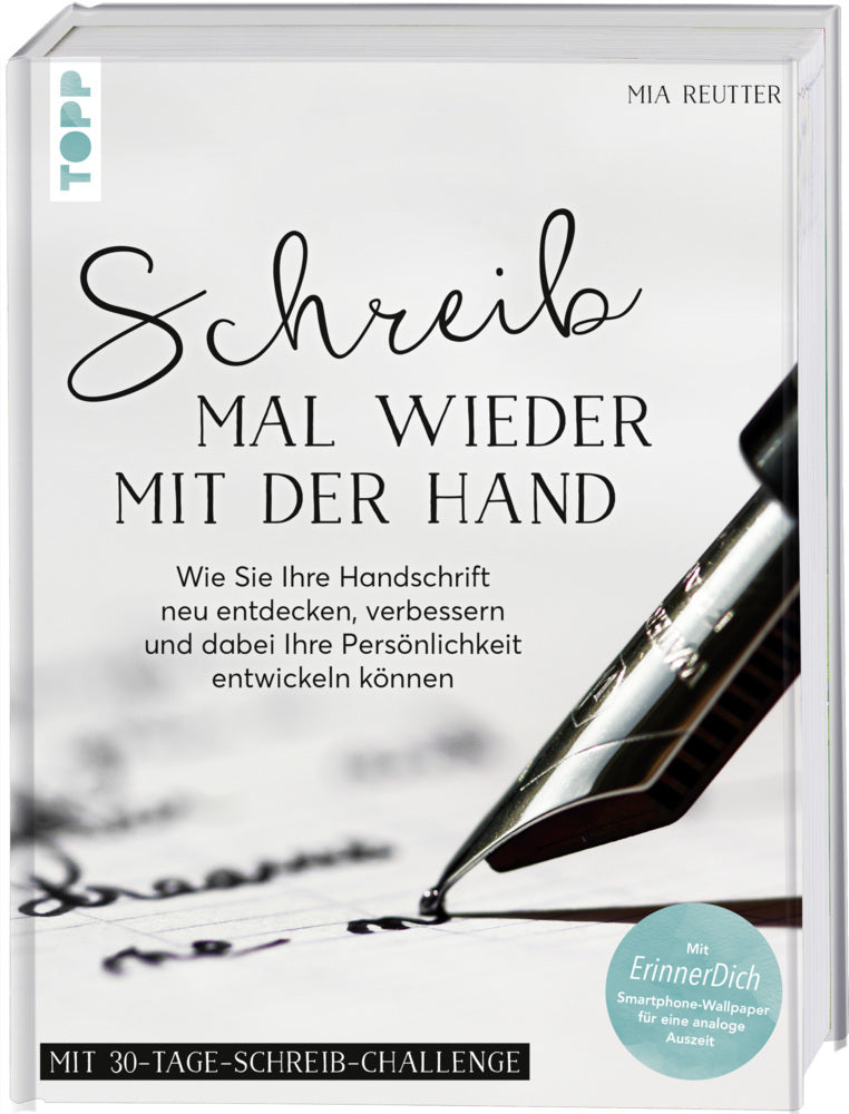 Schreib mal wieder mit der Hand (Mia Reutter)