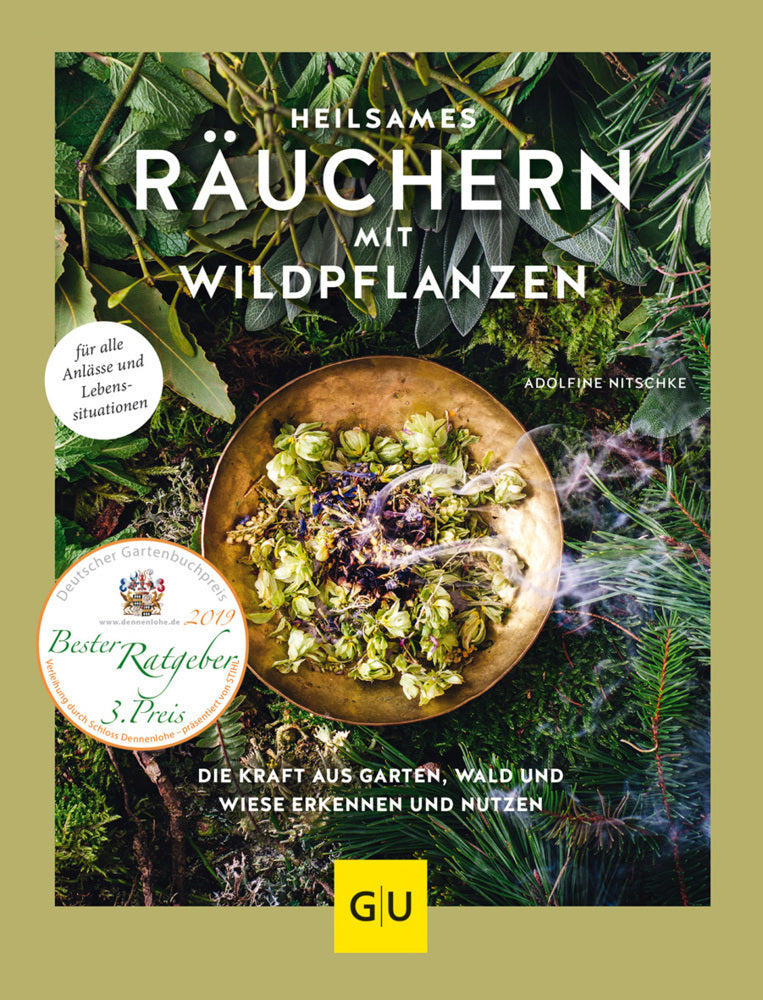 Heilsames Räuchern mit Wildpflanzen (Adolfine Nitschke)
