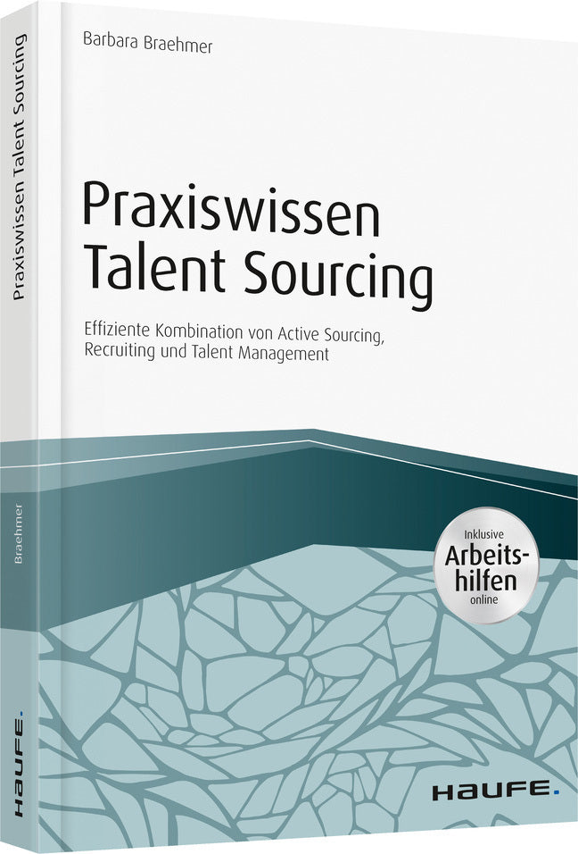 Praxiswissen Talent Sourcing (Barbara Braehmer)