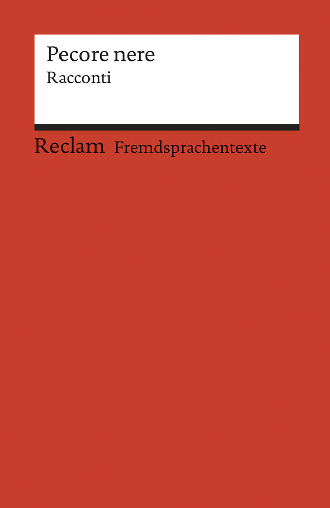 Pecore nere. Racconti. Italienischer Text mit deutschen Worterklärungen. B2 (GER) (Michaela Banzhaf)