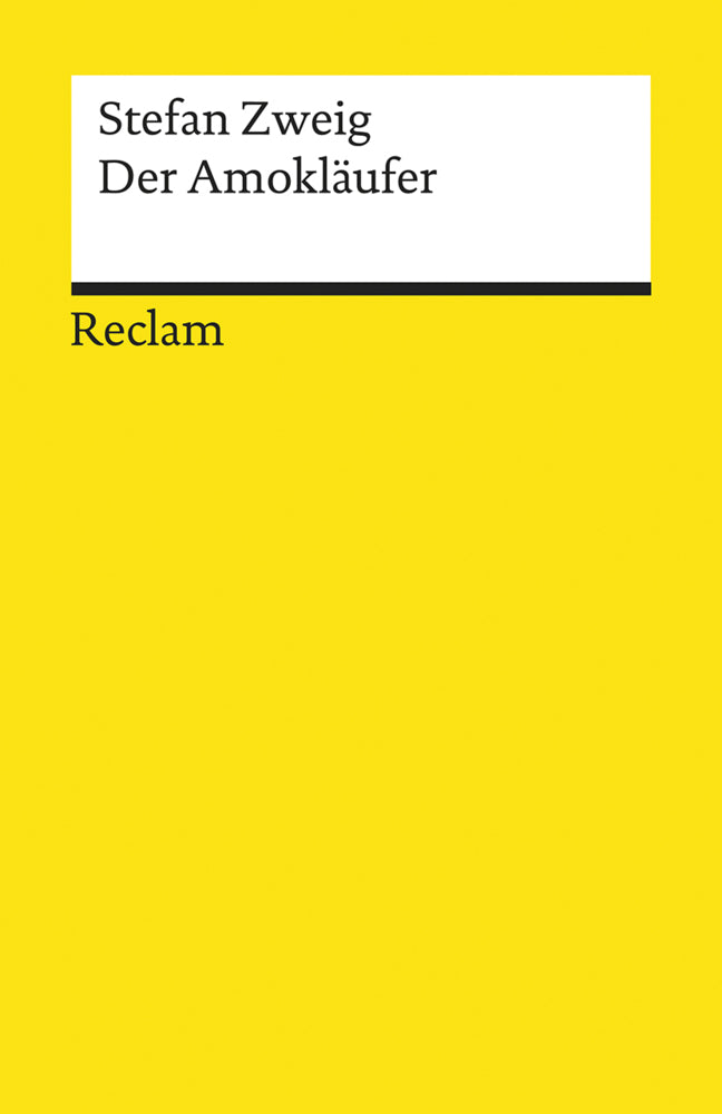 Der Amokläufer (Stefan Zweig)