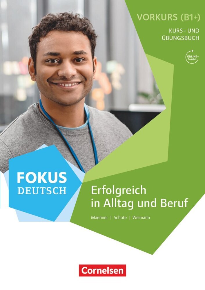 Fokus Deutsch - Allgemeine Ausgabe - B1+ (Joachim Schote)