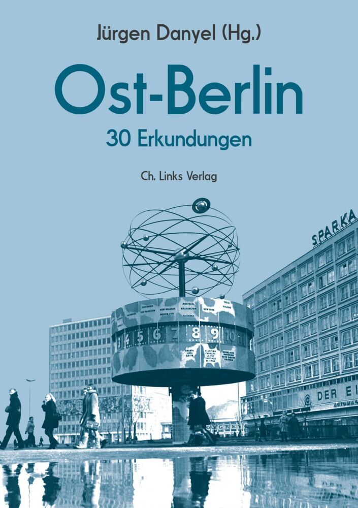 Ost-Berlin (Jürgen Danyel)