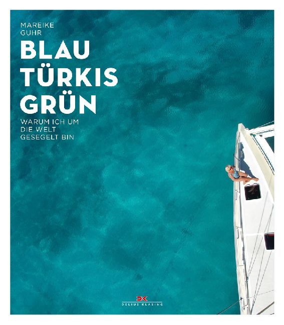 Blau Türkis Grün (Mareike Guhr)
