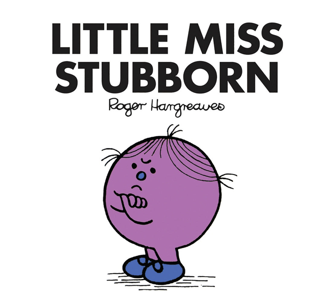 Little Miss Stubborn (Roger Hargreaves)