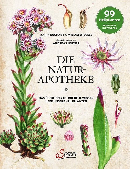 Die Natur-Apotheke (Karin Buchart)