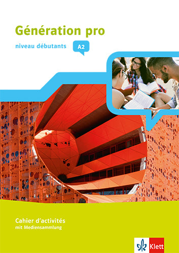 Génération pro - niveau débutants A2