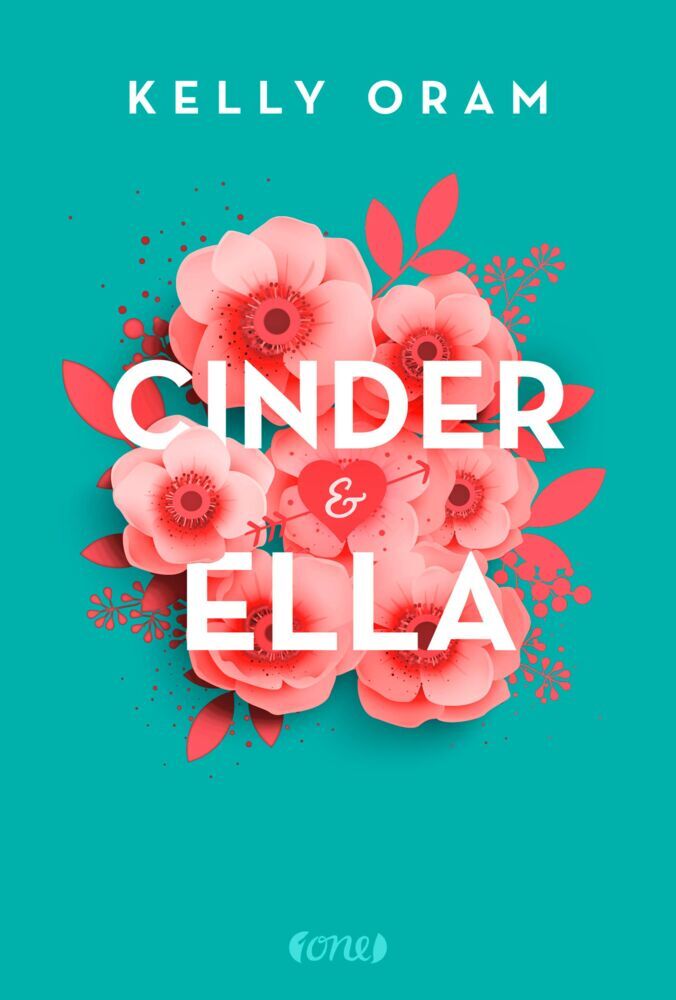 Cinder & Ella (Kelly Oram)