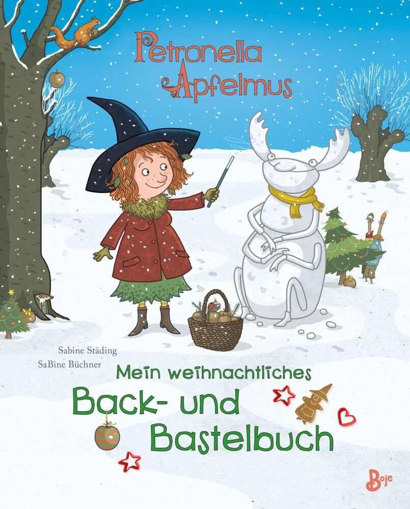 Petronella Apfelmus - Mein weihnachtliches Back- und Bastelbuch (Sabine Städing)