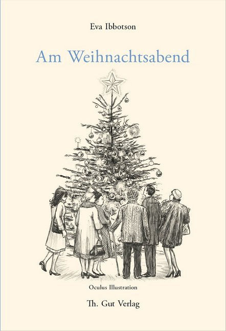 Am Weihnachtsabend (Eva Ibbotson)