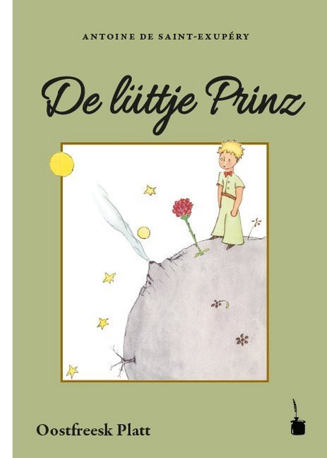 De lüttje Prinz (Antoine De Saint-Exupéry)