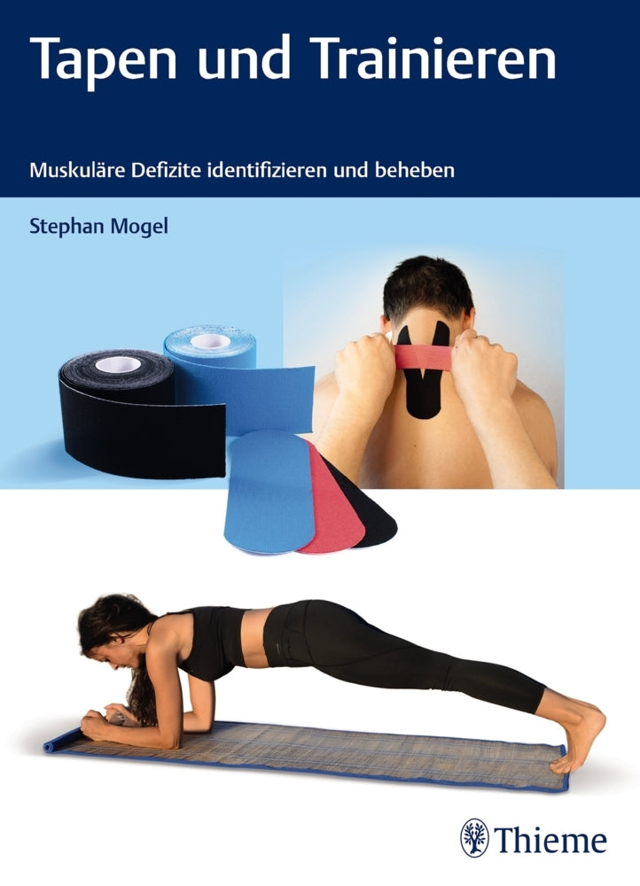 Tapen und Trainieren (Stephan Mogel)