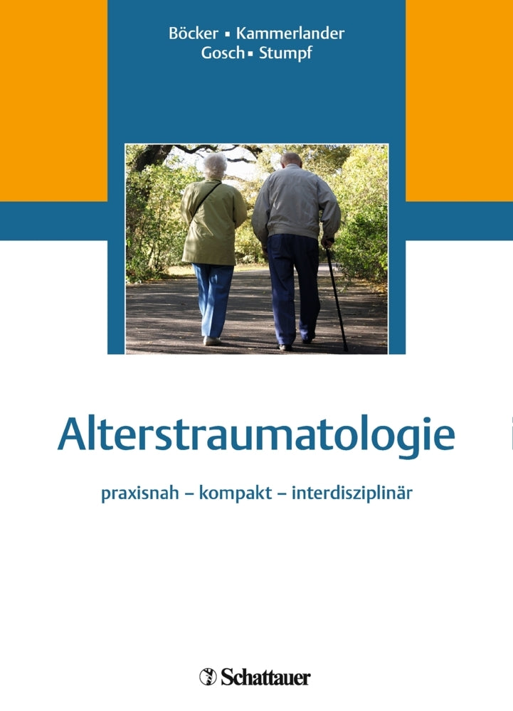 Alterstraumatologie (Wolfgang Boecker)