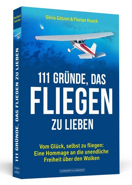 111 Gründe, das Fliegen zu lieben (Silvia Götzen)