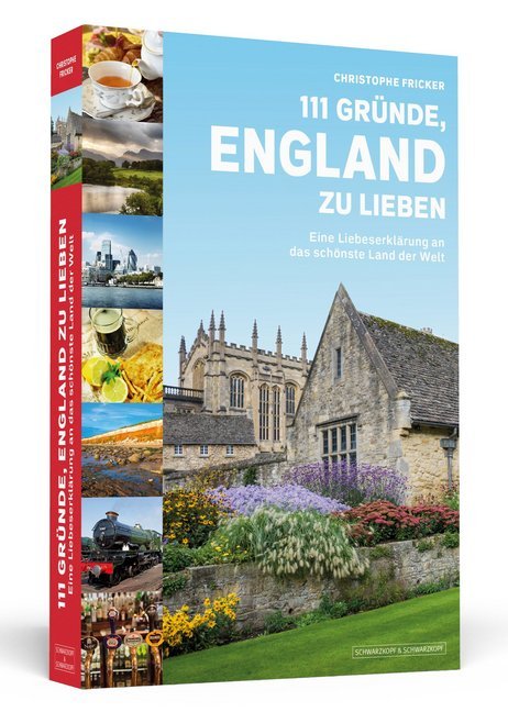 111 Gründe, England zu lieben (Christophe Fricker)