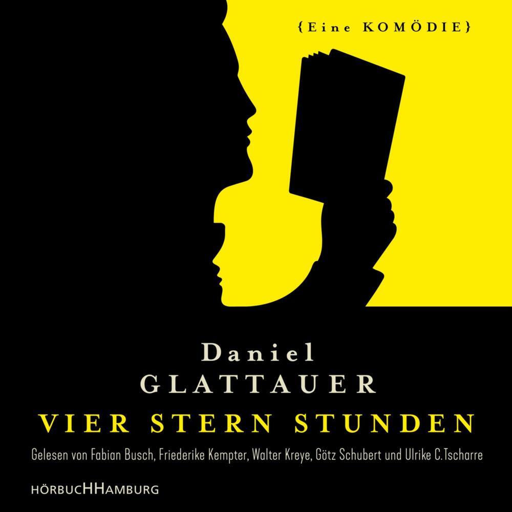 Vier Stern Stunden, 2 Audio-CD (Daniel Glattauer)