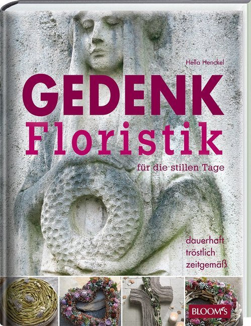 Gedenkfloristik für die stillen Tage (Hella Henckel)