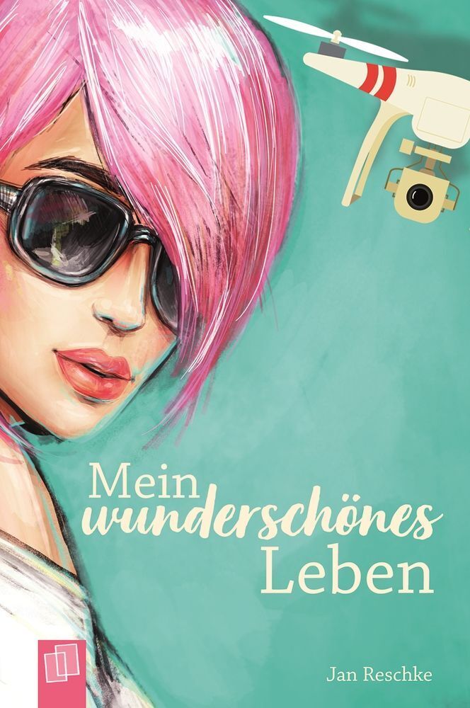 Mein wunderschönes Leben (Jan Reschke)