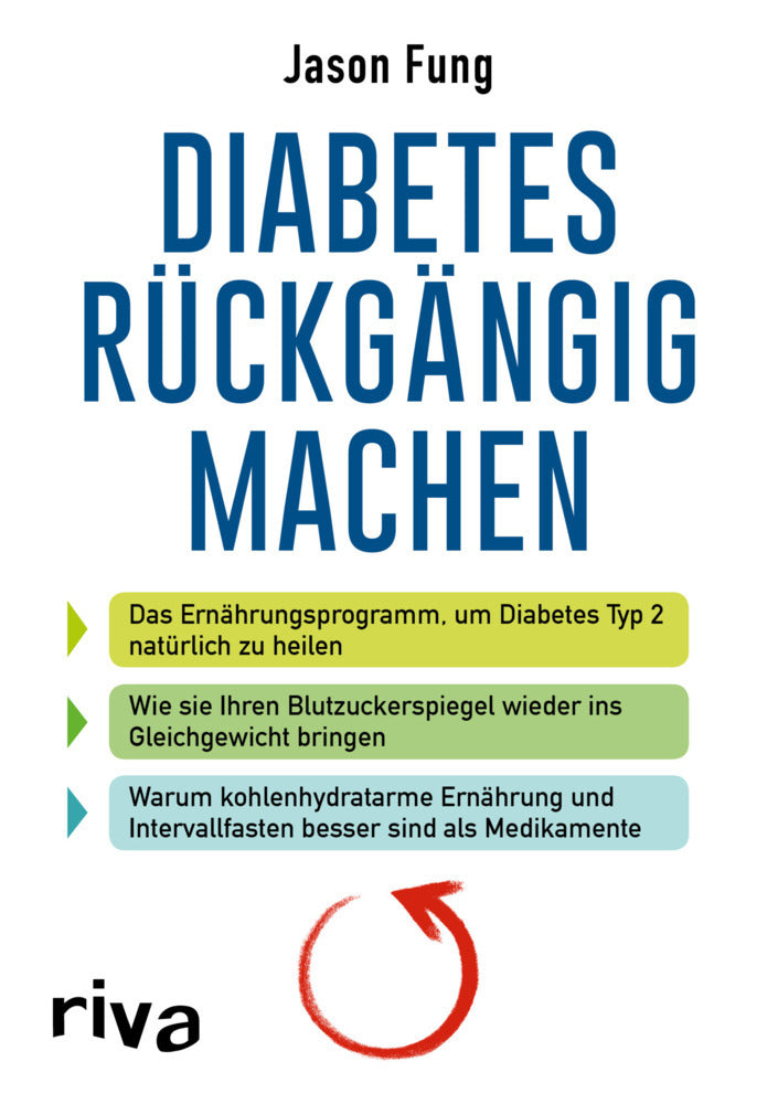 Diabetes rückgängig machen (Jason Fung)
