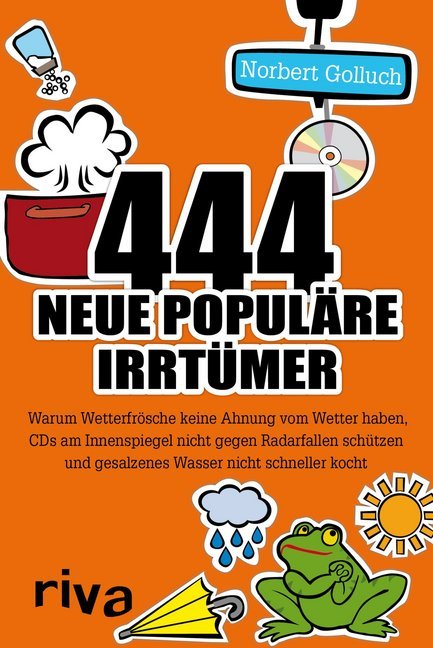 444 neue populäre Irrtümer (Norbert Golluch)
