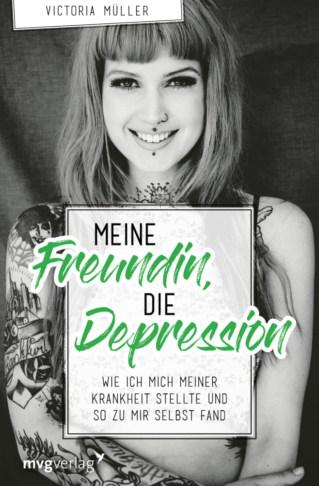 Meine Freundin, die Depression (Victoria Müller)