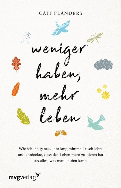 Weniger haben, mehr leben (Cait Flanders)