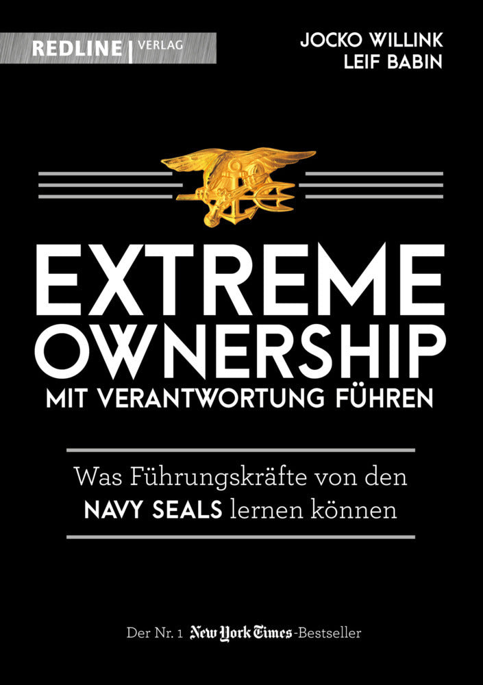 Extreme Ownership - mit Verantwortung führen (Jocko Willink)
