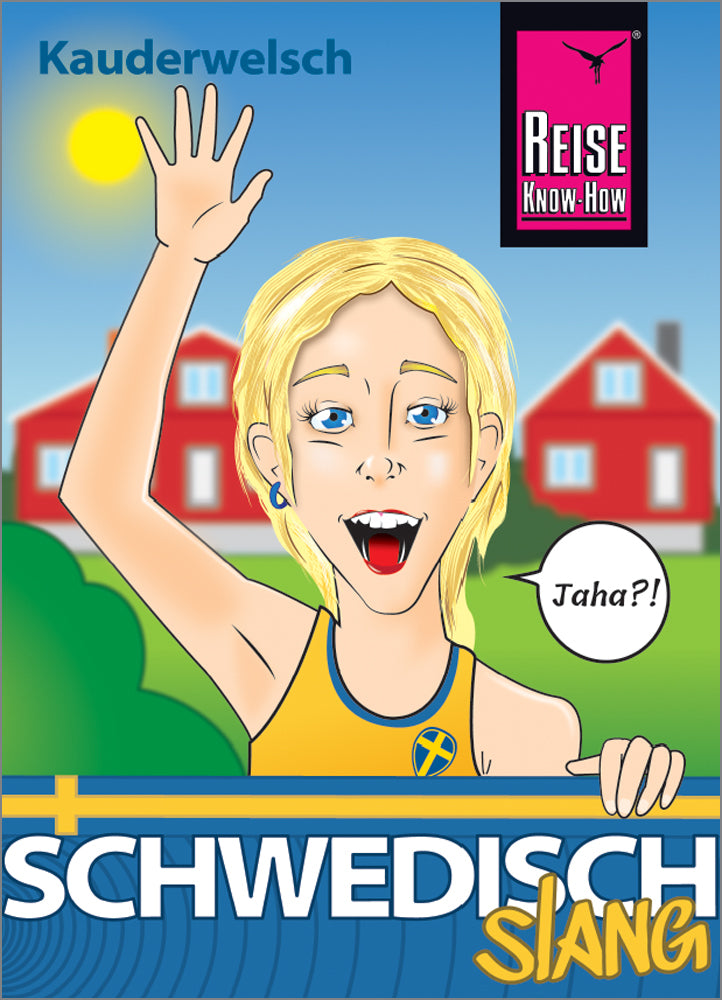 Schwedisch Slang - das andere Schwedisch (Marlon Görnert)