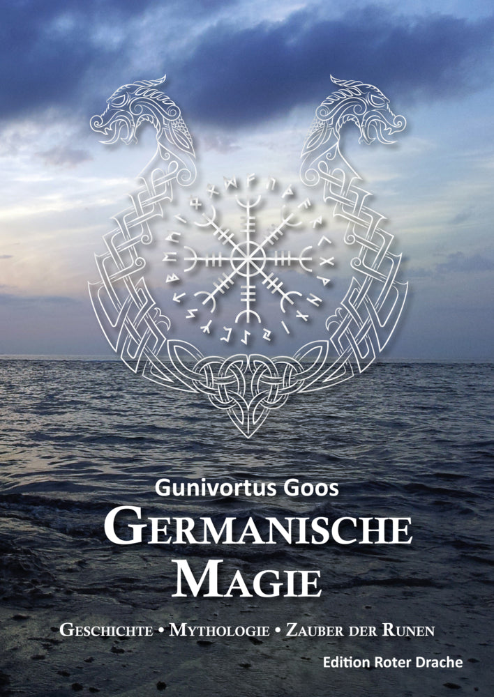 Germanische Magie (Gunivortus Goos)