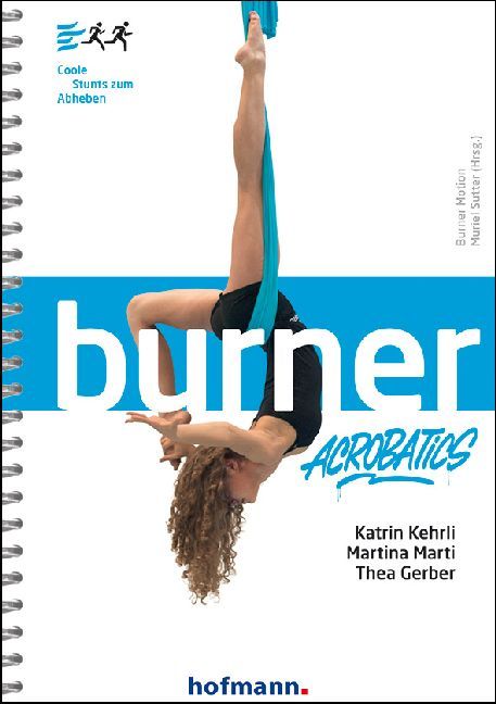 Burner Acrobatics (Katrin Kehrli)