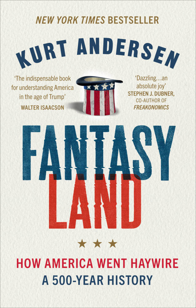Fantasyland (Kurt Andersen)