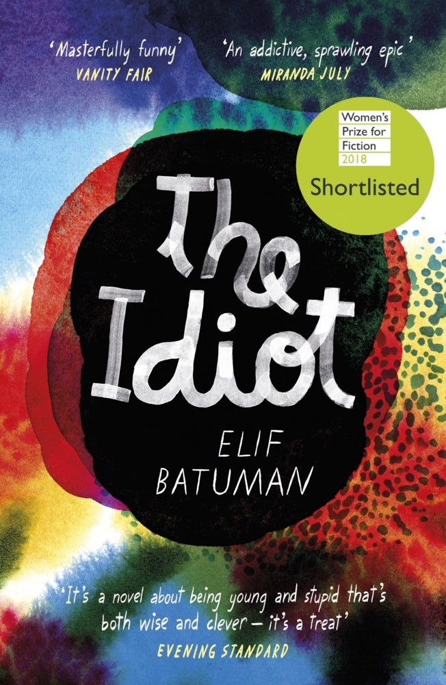 The Idiot (Elif Batuman)