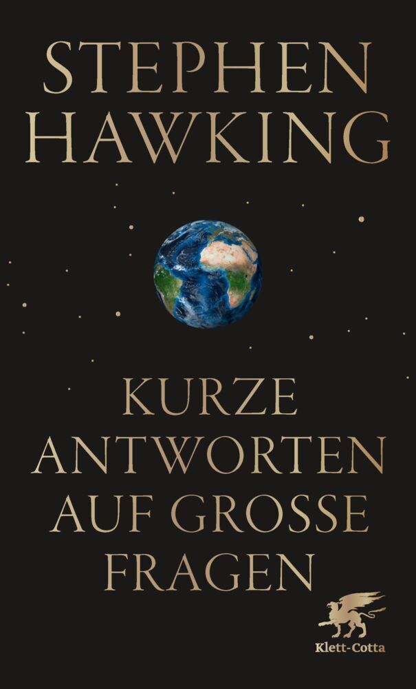 Kurze Antworten auf große Fragen (Stephen Hawking)