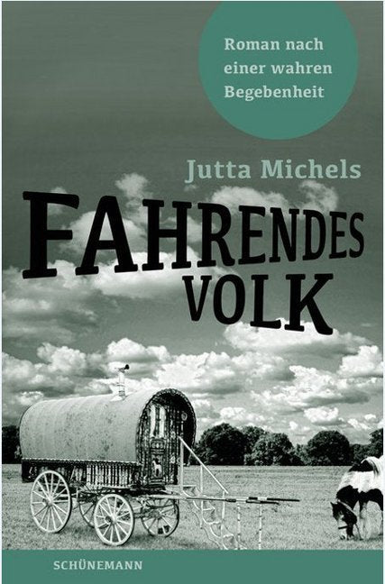 Fahrendes Volk (Jutta Michels)