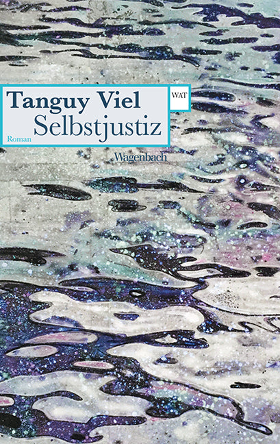 Selbstjustiz (Tanguy Viel)