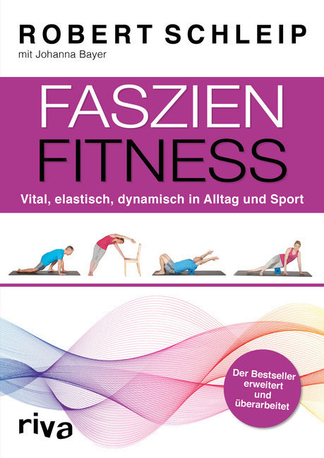 Faszien-Fitness (Robert Schleip)