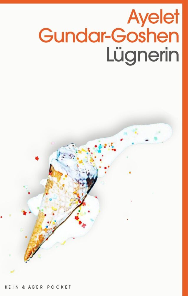 Lügnerin (Ayelet Gundar-Goshen)