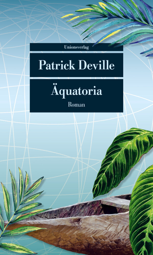 Äquatoria (Patrick Deville)