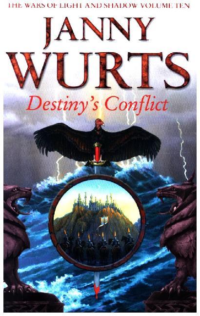 The Destiny's Conflict: Book Two of Sword of the Canon (Janny Wurts)