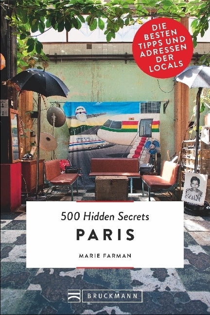 500 Hidden Secrets Paris (Marie Farman)