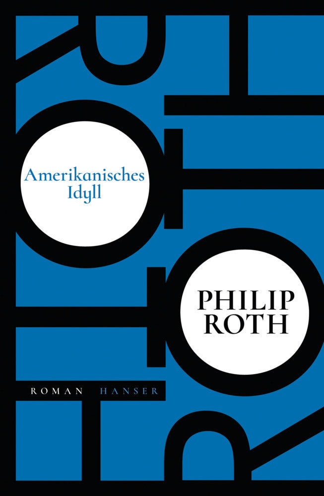 Amerikanisches Idyll (Philip Roth)