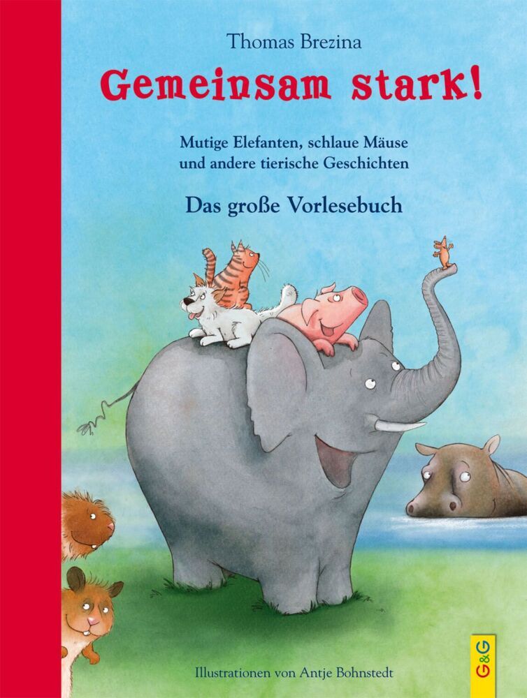 Gemeinsam stark! Das große Vorlesebuch (Thomas Brezina)