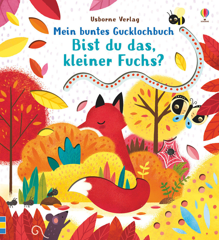 Mein buntes Gucklochbuch: Bist du das, kleiner Fuchs? (Sam Taplin)