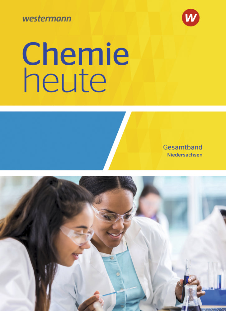 Chemie heute SII - Ausgabe 2018 für Niedersachsen (Rosemarie Förster)