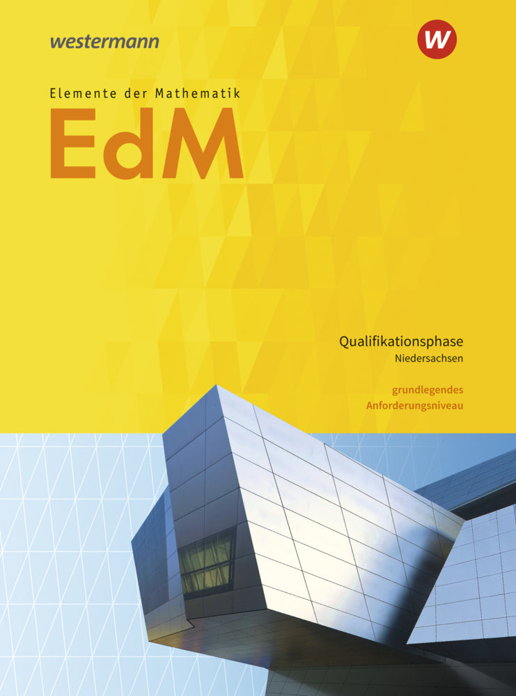 Elemente der Mathematik SII - Ausgabe 2017 für Niedersachsen (Gabriele Dybowski)