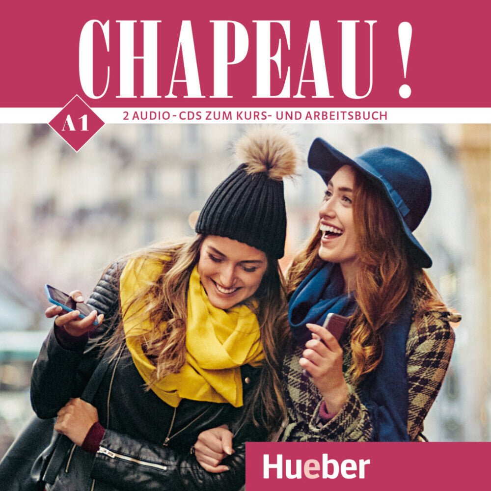 Chapeau ! A1 - Kurs- und Arbeitsbuch Französisch, 2 Audio-CDs (Nicole Laudut)