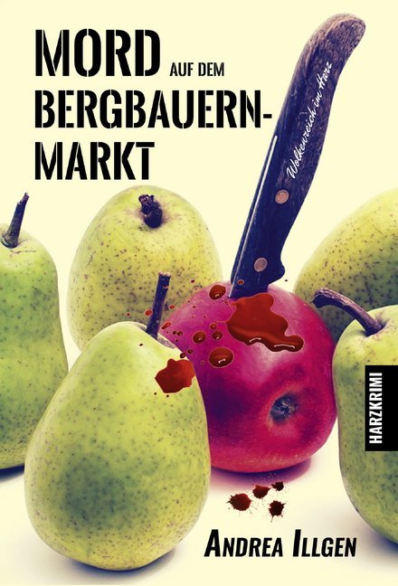 Mord auf dem Bergbauernmarkt (Andrea Illgen)