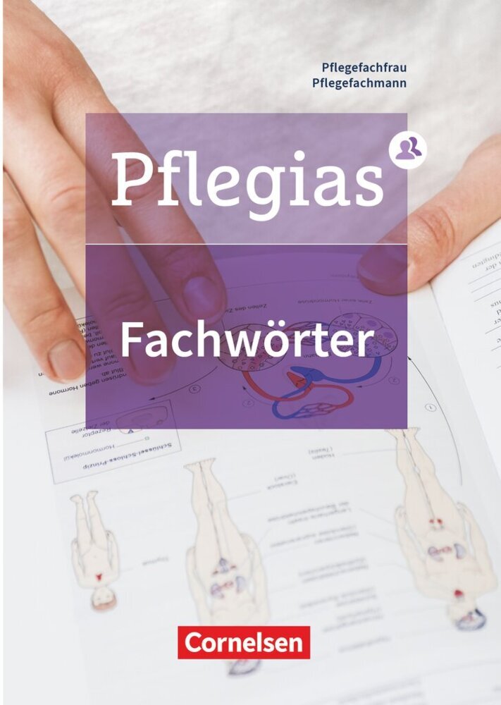 Pflegias - Generalistische Pflegeausbildung - Zu allen Bänden (Friedhelm Henke)
