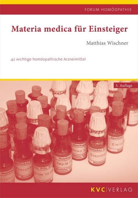 Materia medica für Einsteiger (Matthias Wischner)